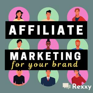 Affiliate Marketing for Your Brand