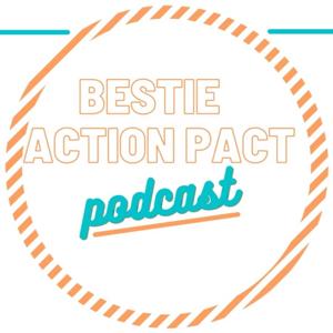 Bestie Action Pact