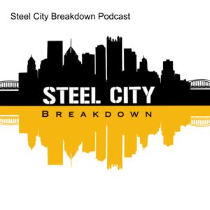 Steel City Breakdown Podcast