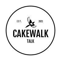 Cakewalk Talk