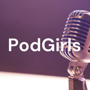 PodGirls