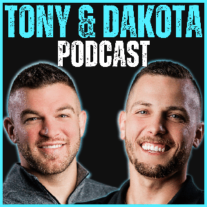 The Tony & Dakota Podcast