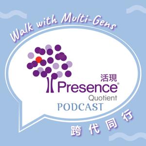 Presence Quotient® PODCAST