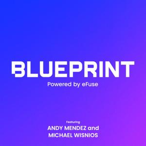 Blueprint Podcast