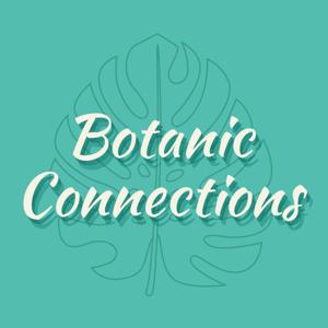 Botanic Connections