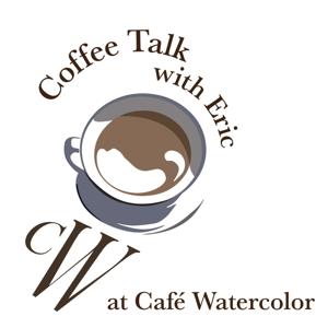 Coffee Talk with Eric at Café Watercolor by Café Watercolor