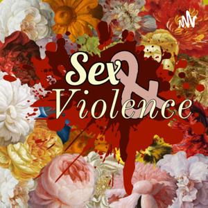 Sex & Violence