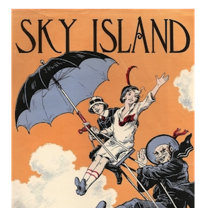 Sky Island (version 2) by L. Frank Baum (1856 - 1919)