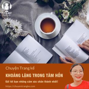 Chuyện Trang kể - Radio Tâm Sự