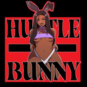 Hustle Bunny by The Plug