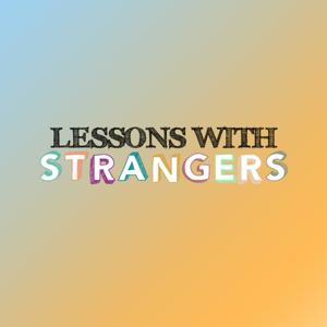 Lessons With Strangers