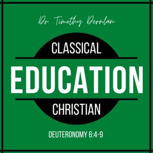 Classical Christian Education by Classical Christian Education