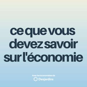 Ce que vous devez savoir sur l'économie