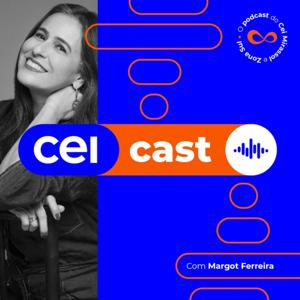 CEI Cast: o podcast do CEI Mirassol e Zona Sul