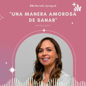 Una Manera Amorosa de Sanar