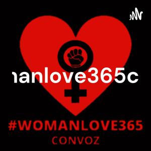 #womanlove365convoz