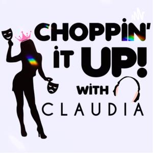 Choppin’ It Up With Claudia