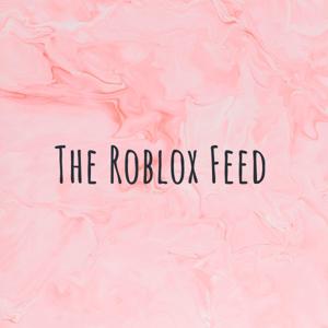 The Roblox Feed