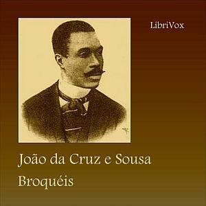 Broquéis by João da Cruz e Sousa (1861 - 1898)