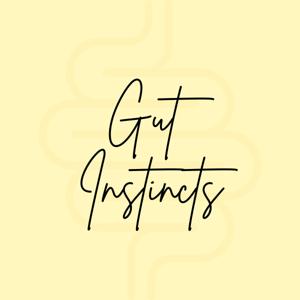 Gut Instincts