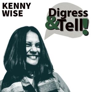 Digress & Tell