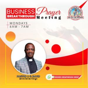 Business Breakthrough Prayer Meeting (Pst. Joshua David).