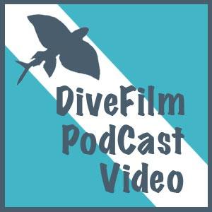 DiveFilm Podcast Video by DiveFilm.com