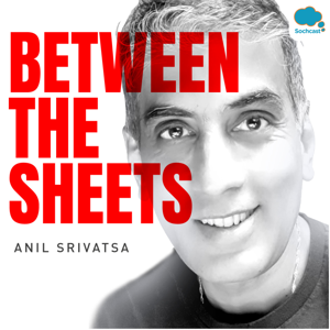 Between The Sheets by Anil Srivatsa