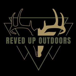 Reved Up Outdoors Podcast