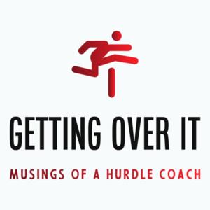 Getting Over It: Musings of a Hurdle Coach