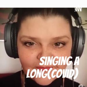 Singing a long(covid)