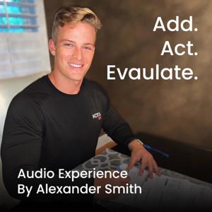 Add Act Evaluate with Alexander Smith