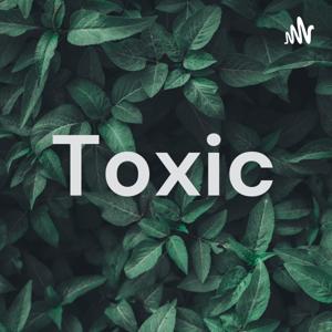 Toxic