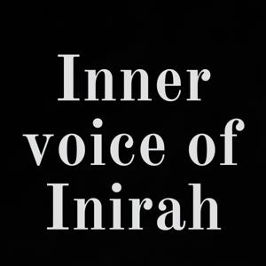 Inner voice of Inirah