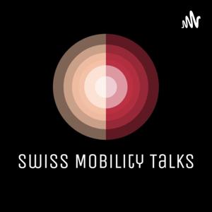 Swiss Mobility Talk - Vol. 1