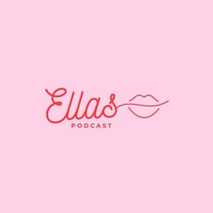 Ellas Podcast