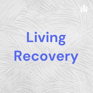 Living Recovery