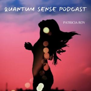 QUANTUM SENSE Podcast