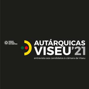 Autárquicas 2021 - Entrevistas candidatos Viseu