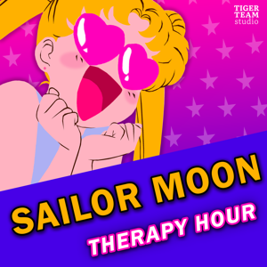 Sailor Moon Therapy Hour