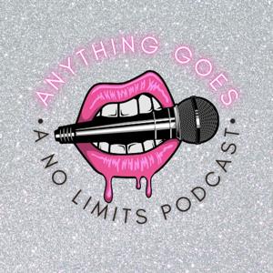 Anything Goes: A No Limits Podcast