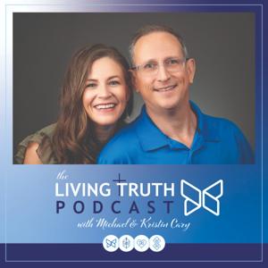 The Living Truth Podcast - Freedom From Unwanted Sexual Behavior, Hope & Healing For the Betrayed by Living Truth Inc