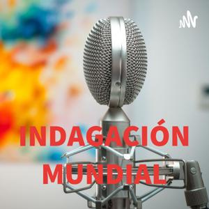 INDAGACIÓN MUNDIAL