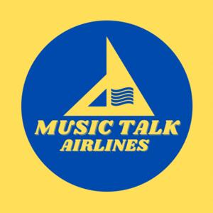 MUSIC TALK AIRLINES