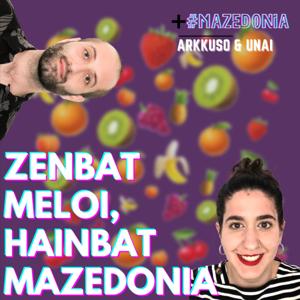 Zenbait meloi, hainbat mazedonia