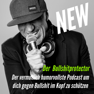 Der Bullshitprotector - Ein Mental Health Podcast von Happy Today?