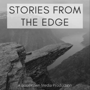 Stories from the Edge