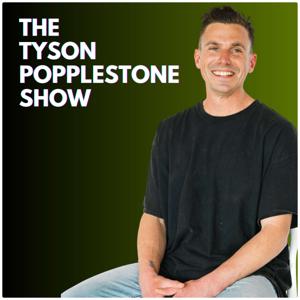 The Tyson Popplestone Show