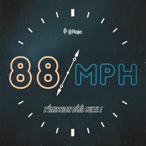 88Mph - L'émission déjà culte !