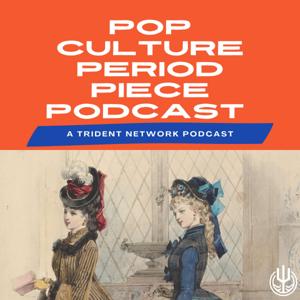 Pop Culture Period Piece by The Trident Network